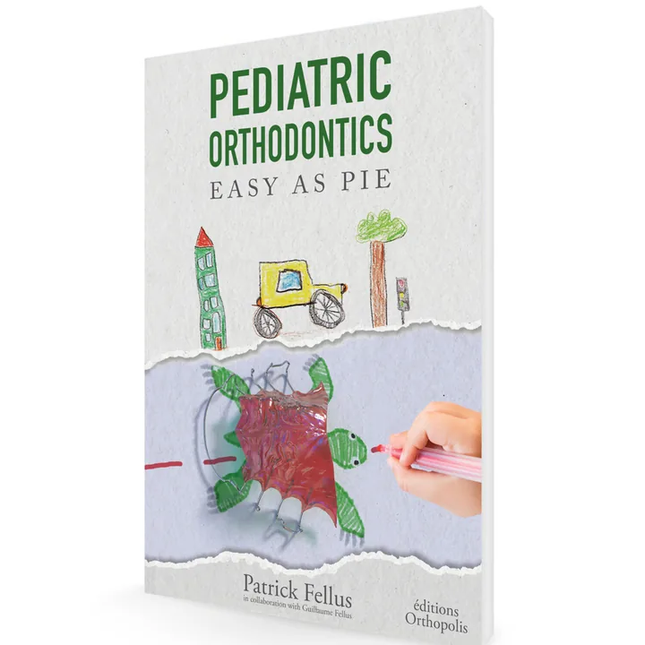 Cartea ”Pediatric Orthodontics Easy as Pie” - (Dr. Patrik Fellus) - limba engleză
